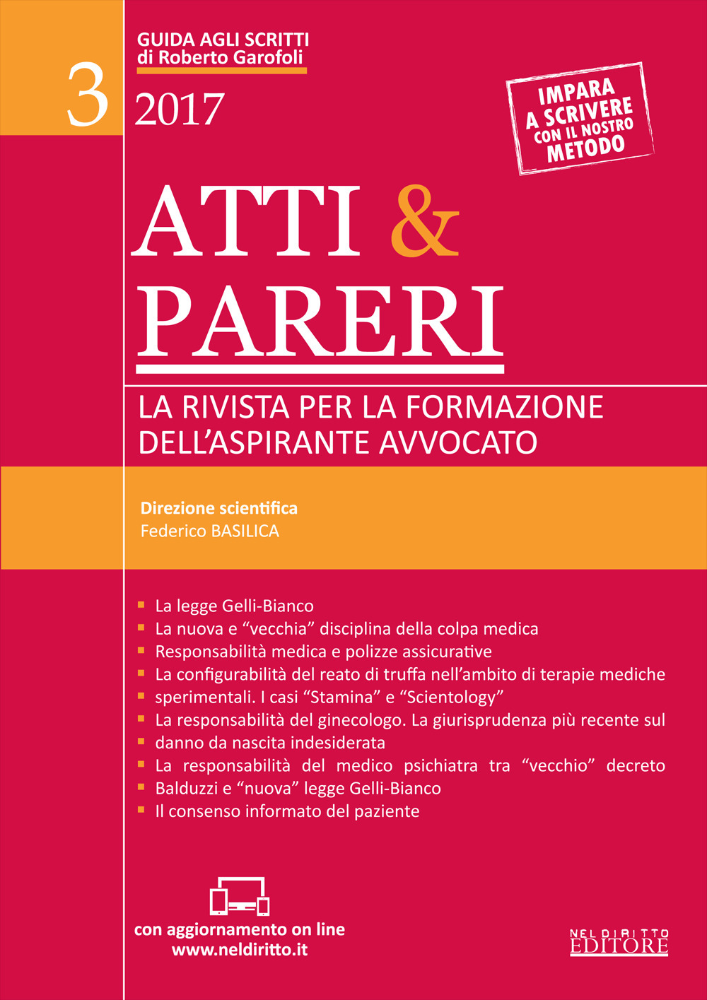 Atti & pareri. La rivista per la formazione dell'aspirante avvocato (2017). Con Contenuto digitale (fornito elettronicamente). Vol. 3