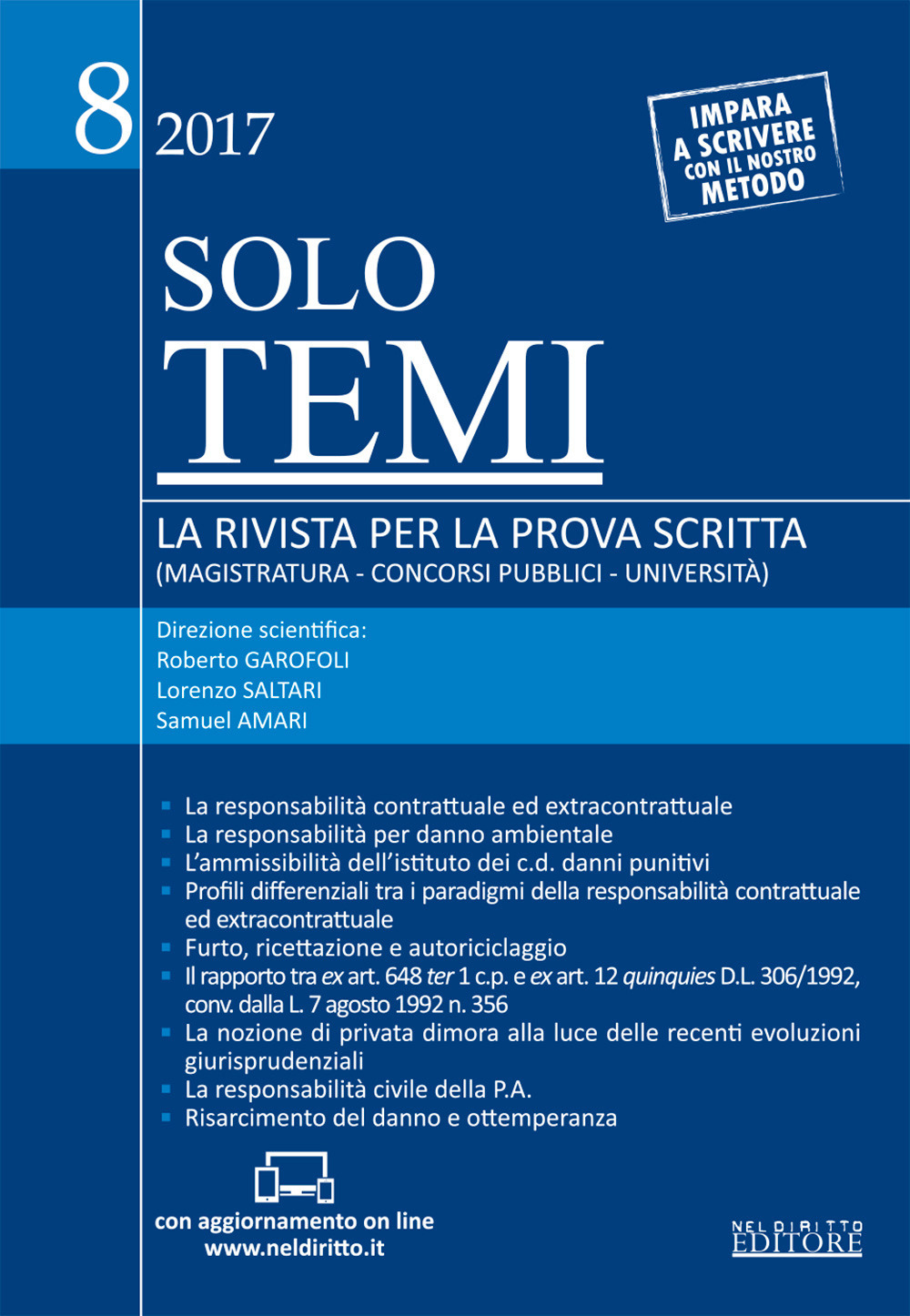 Solo temi. La rivista per la prova scritta (magistratura-concorsi pubblici-università)  (2017). Con aggiornamento online. Vol. 8: Settembre