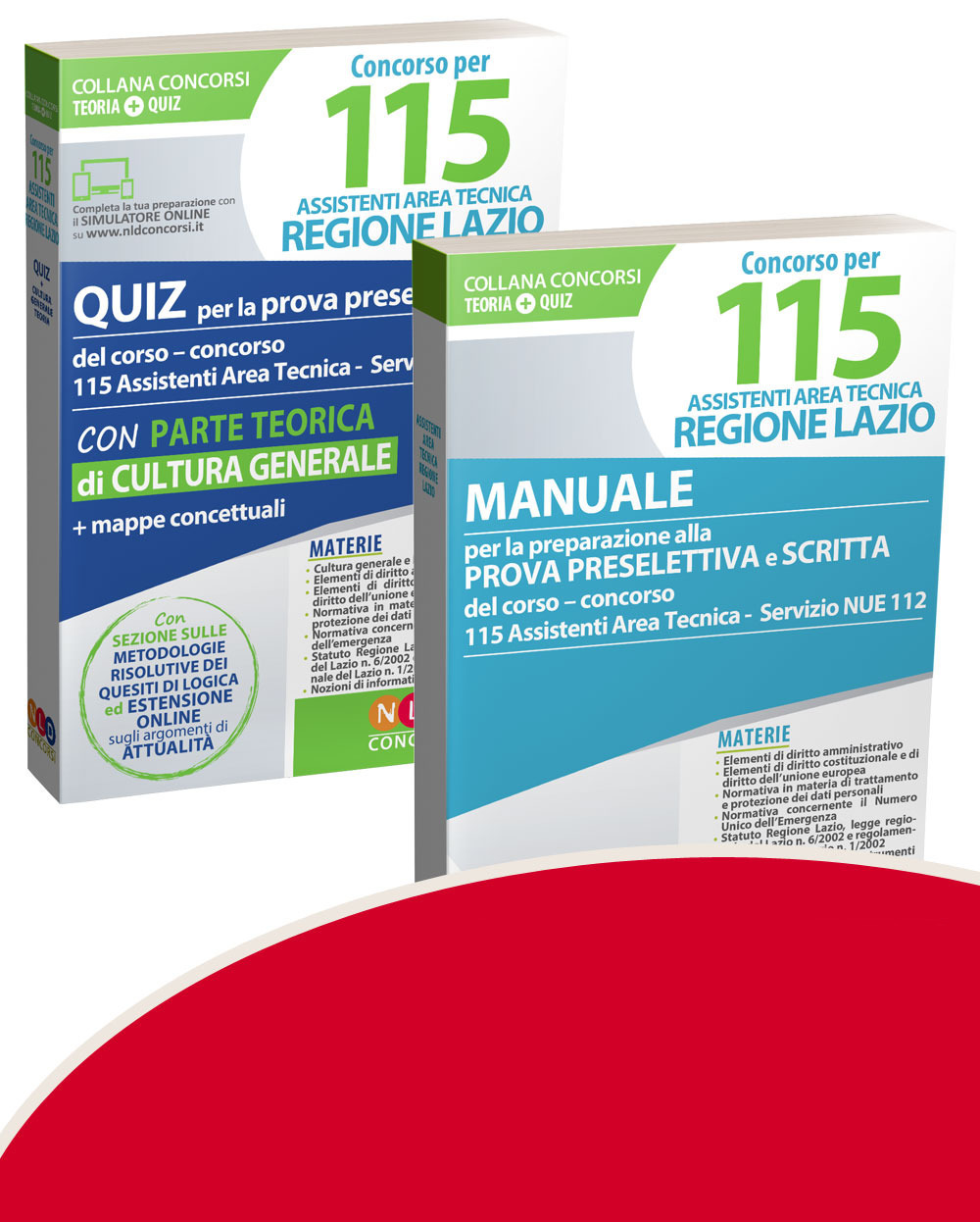 Concorso per 115 assistenti area tecnica Regione Lazio. Quiz per la prova preselettiva-Manuale per la prova preselettiva e scritta