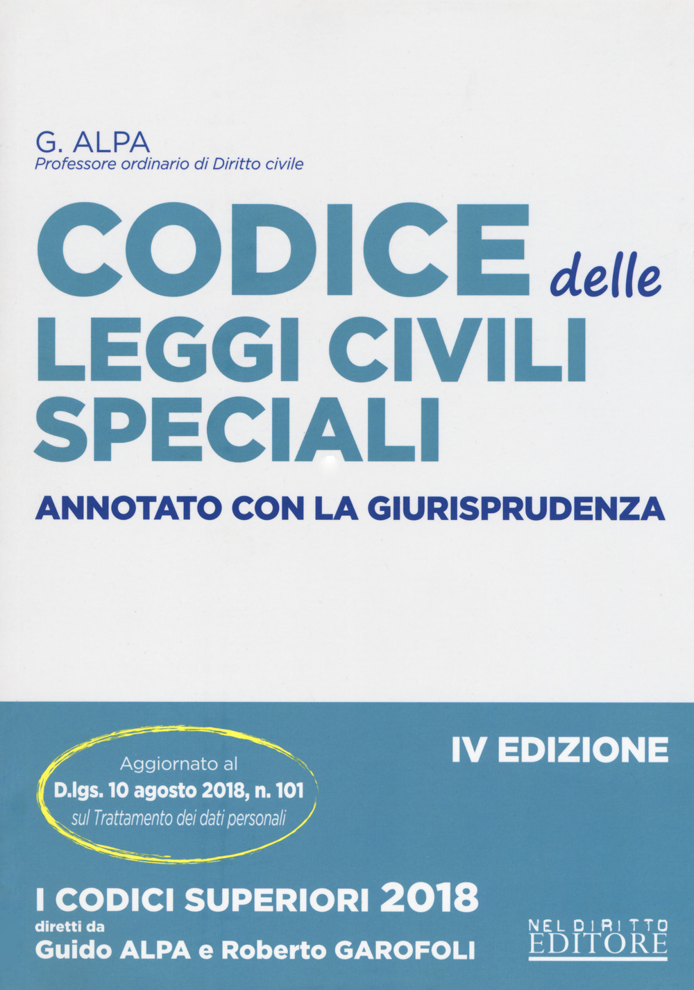 Codice delle leggi civili speciali annotato con la giurisprudenza