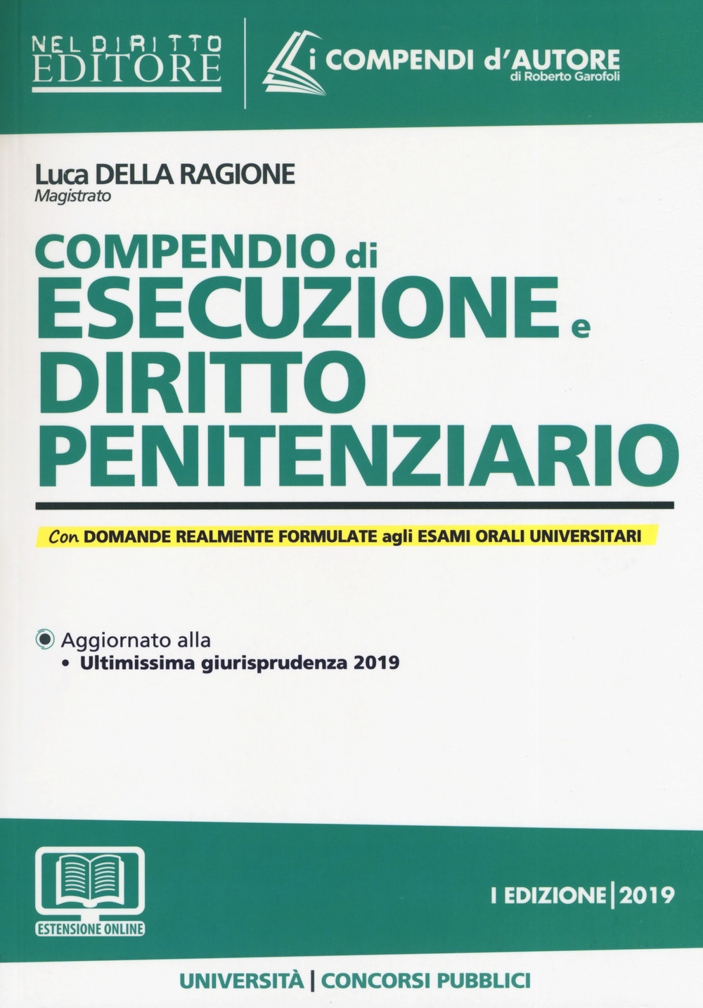 Compendio di esecuzione e diritto penitenziario. Con espansione online