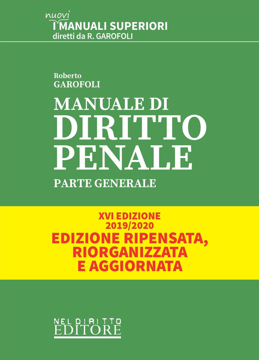 Manuale di diritto penale. Parte generale