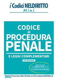 CODICE DI PROCEDURA PENALE E LEGGI COMPLEMENTARI 2019 MINI