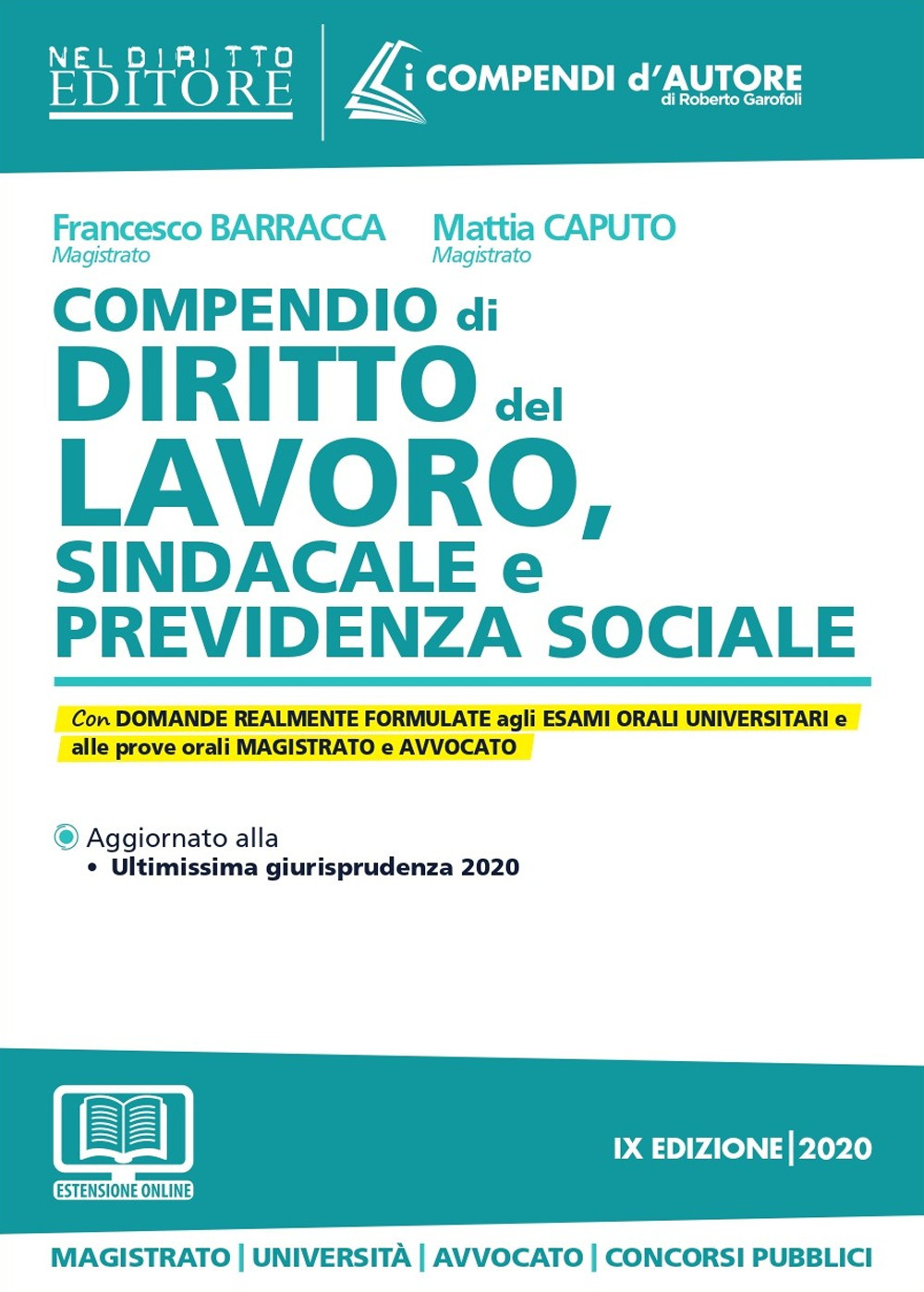 Compendio di diritto del lavoro, sindacale e della previdenza sociale. Con aggiornamento online