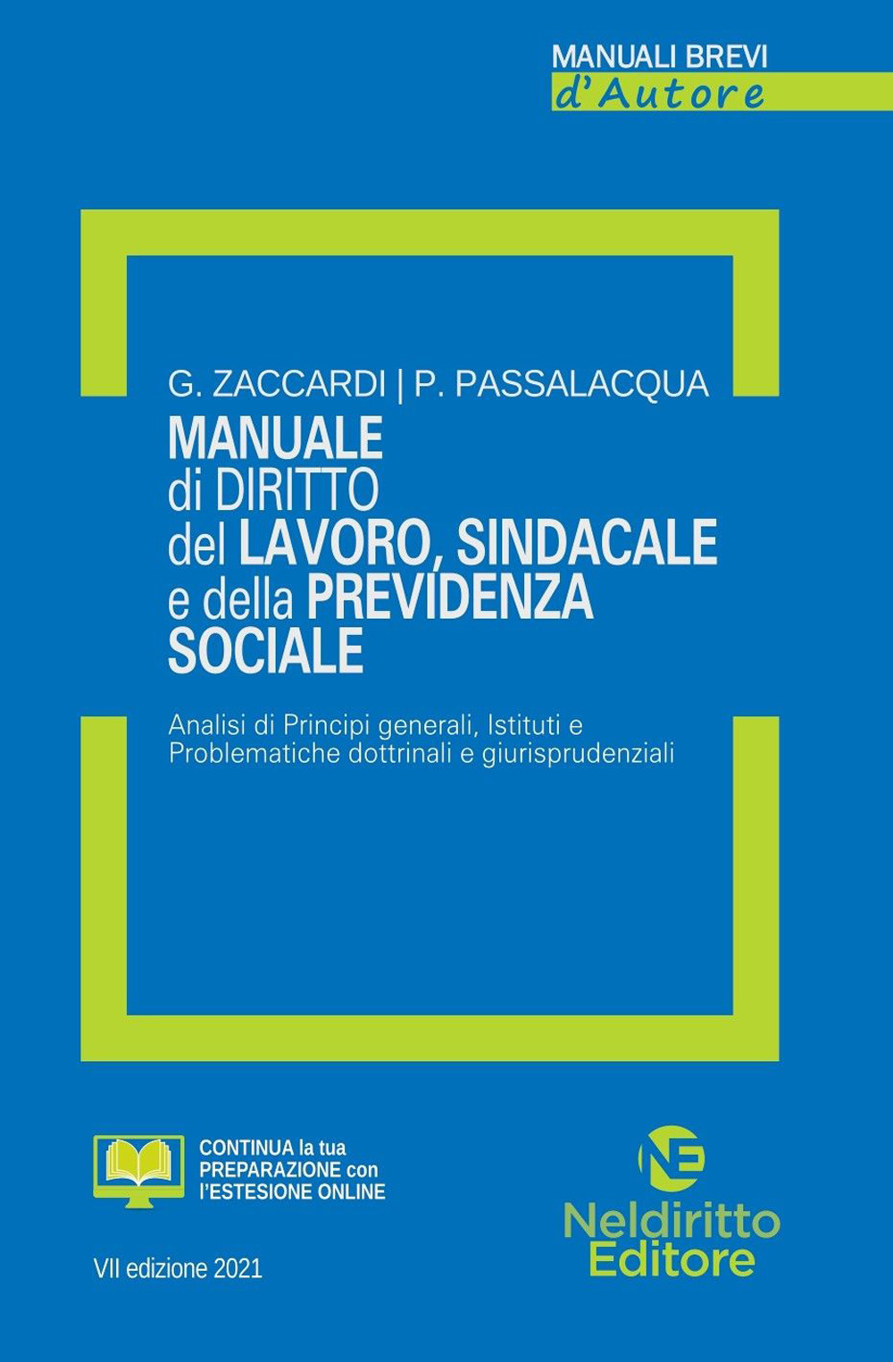 Manuale di diritto del lavoro, sindacale e della previdenza sociale