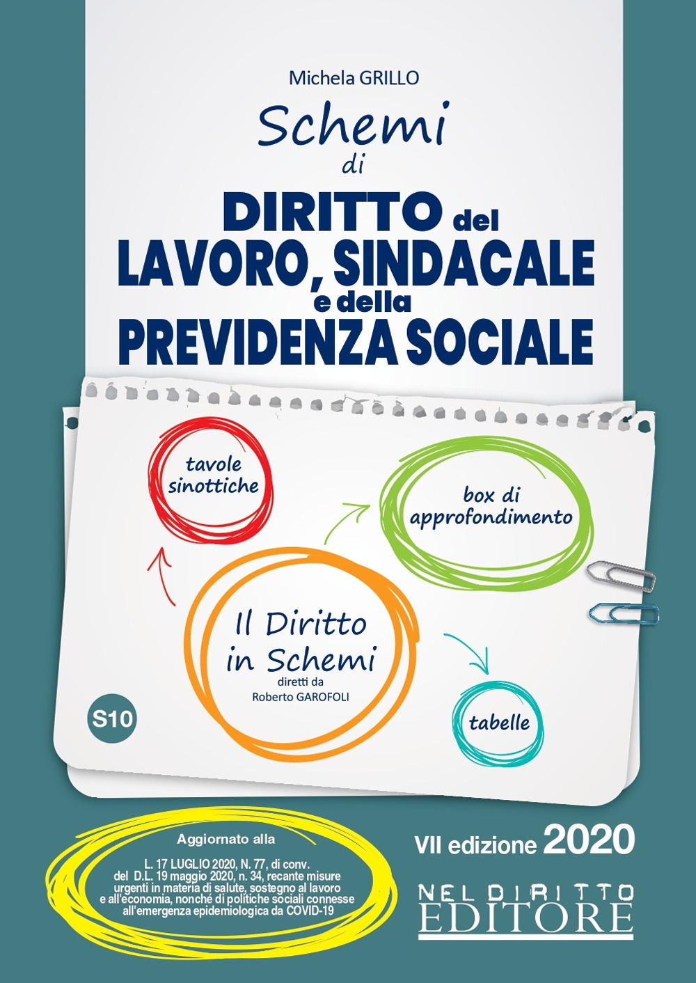 Schemi di diritto del lavoro, sindacale e della previdenza sociale