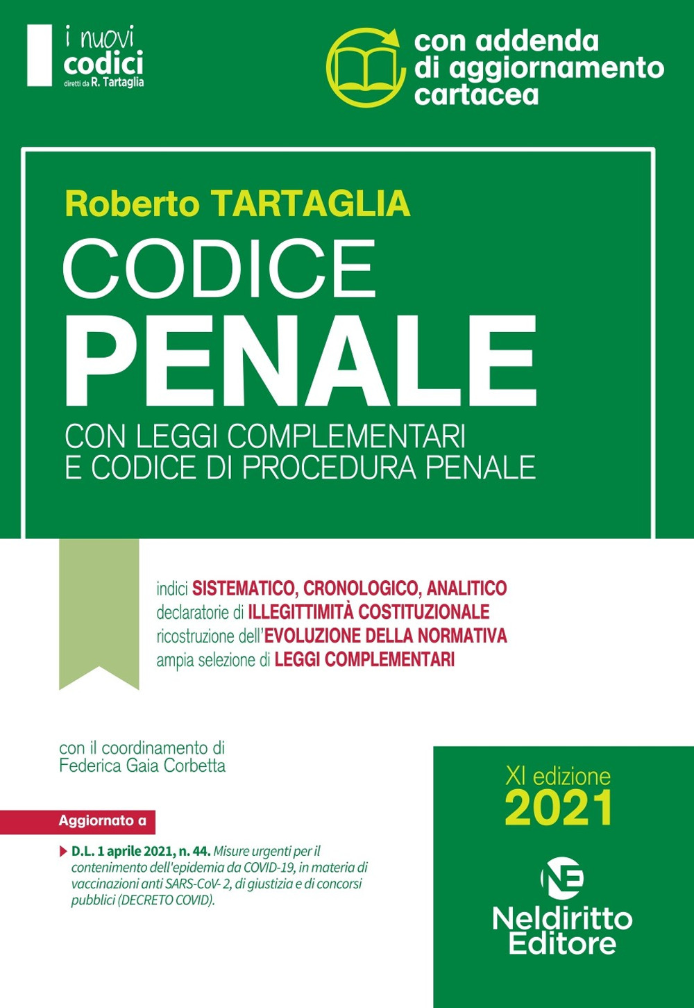 Codice penale con leggi complementari e codice di procedura penale