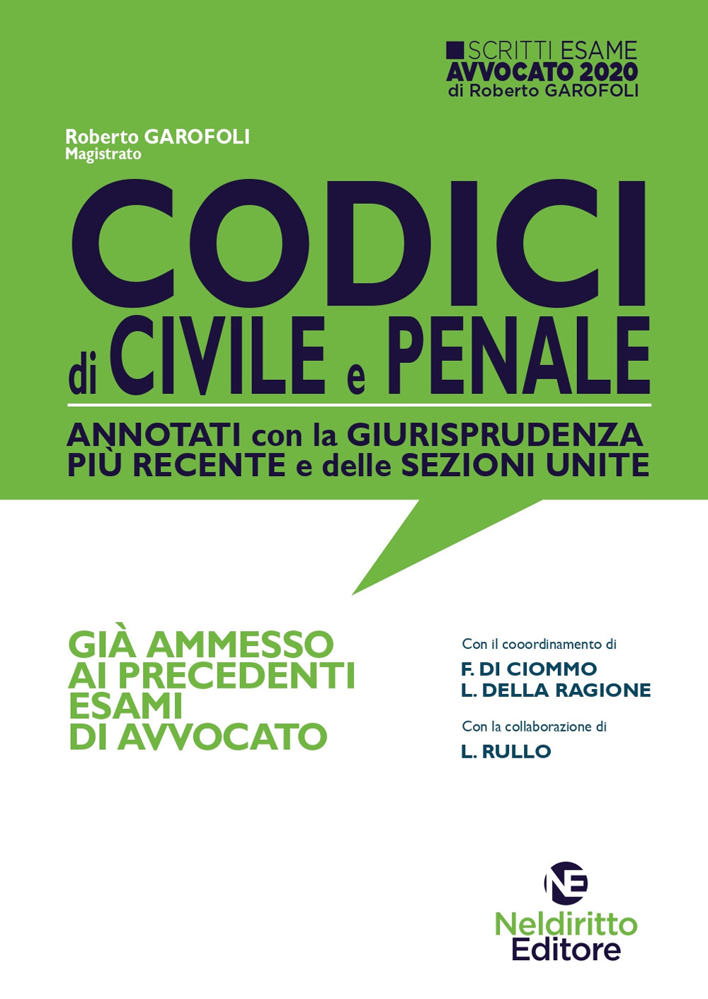 Codici di procedura civile e penale annotati con la giurisprudenza più recente e delle sezioni unite