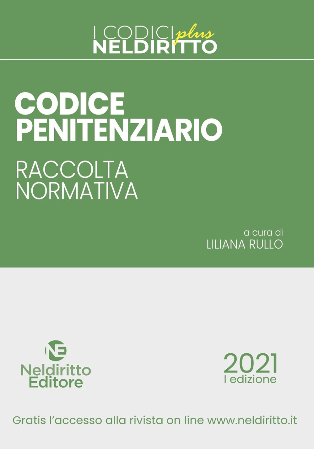 Codice penitenziario. Raccolta normativa. Nuova ediz. Con Contenuto digitale per accesso online