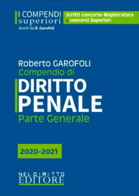 COMPENDIO DI DIRITTO PENALE PARTE GENERALE di GAROFOLI ROBERTO