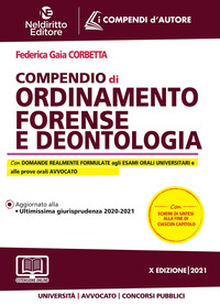 COMPENDIO DI ORDINAMENTO FORENSE E DEONTOLOGIA di C15