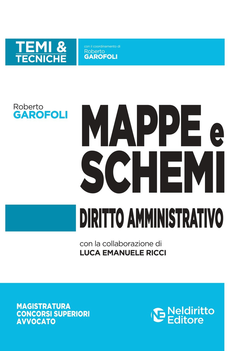 Mappe e schemi di diritto amministrativo. Ediz. multilingue