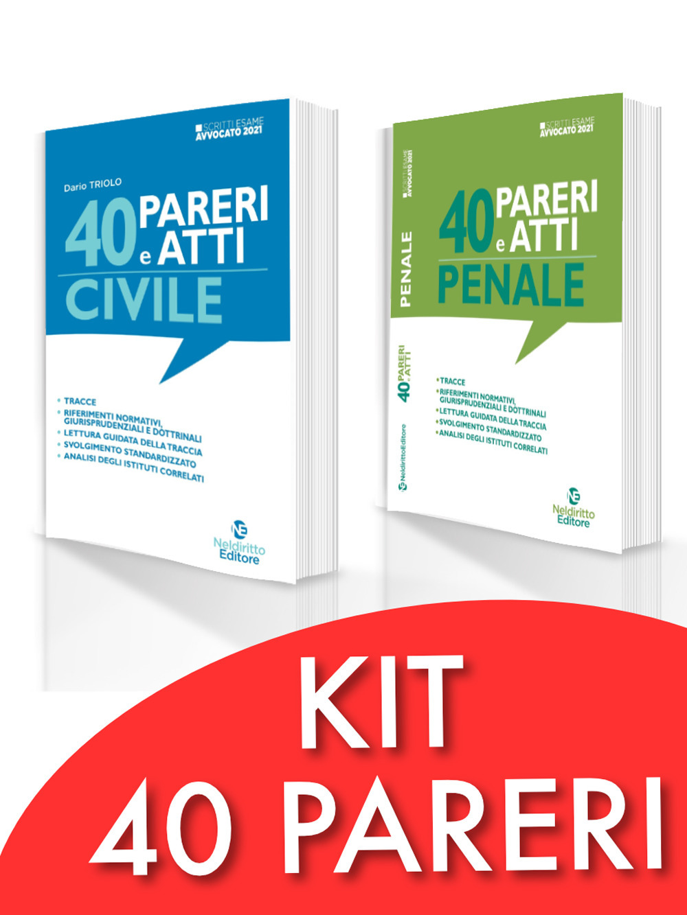 Kit Scritti avvocato 40 Pareri e Atti di Diritto Civile per l'esame scritto di avvocato 2021/2022-40 pareri e atti. Penale