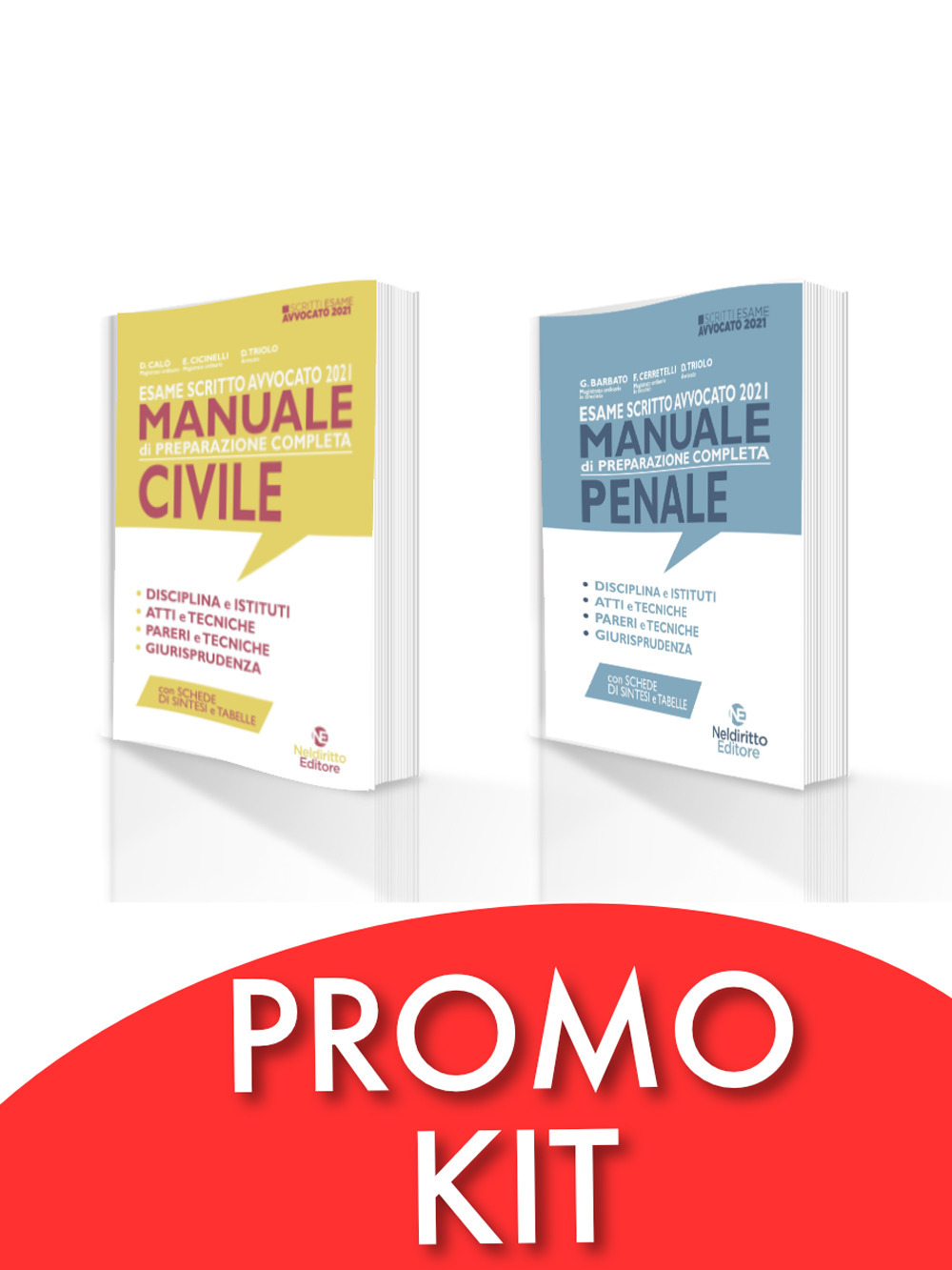 Esame scritto avvocato 2021. Manuale di preparazione completa civile-Manuale di preparazione completa penale. Nuova ediz.