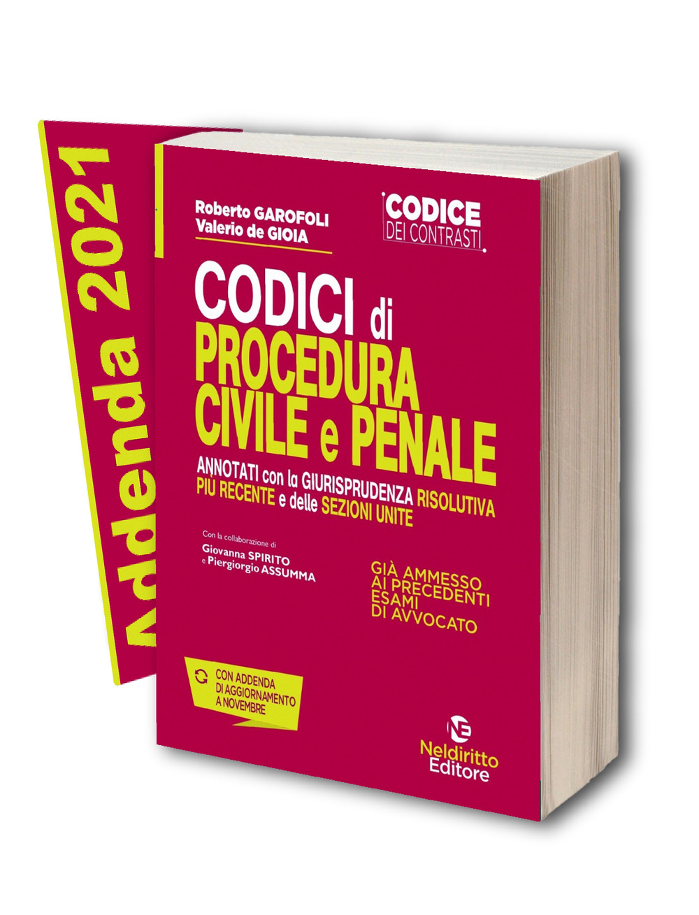 Codici di procedura civile e penale annotati con la giurisprudenza più recente e delle sezioni unite + Addenda
