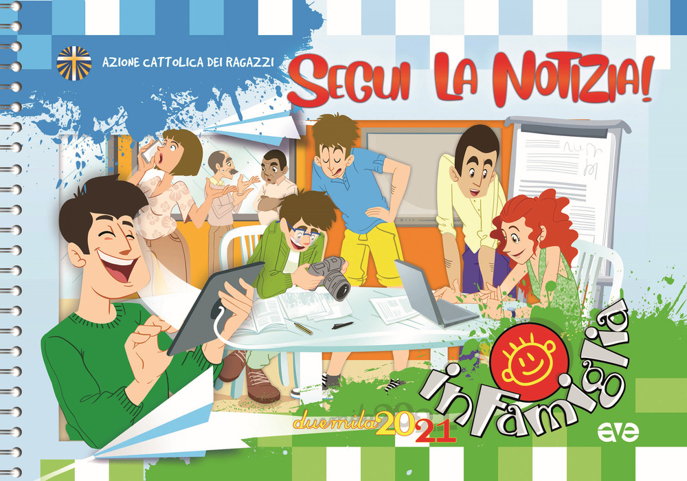 Segui la notizia! Agenda per la famiglia. In famiglia 2021 - Libro - AVE