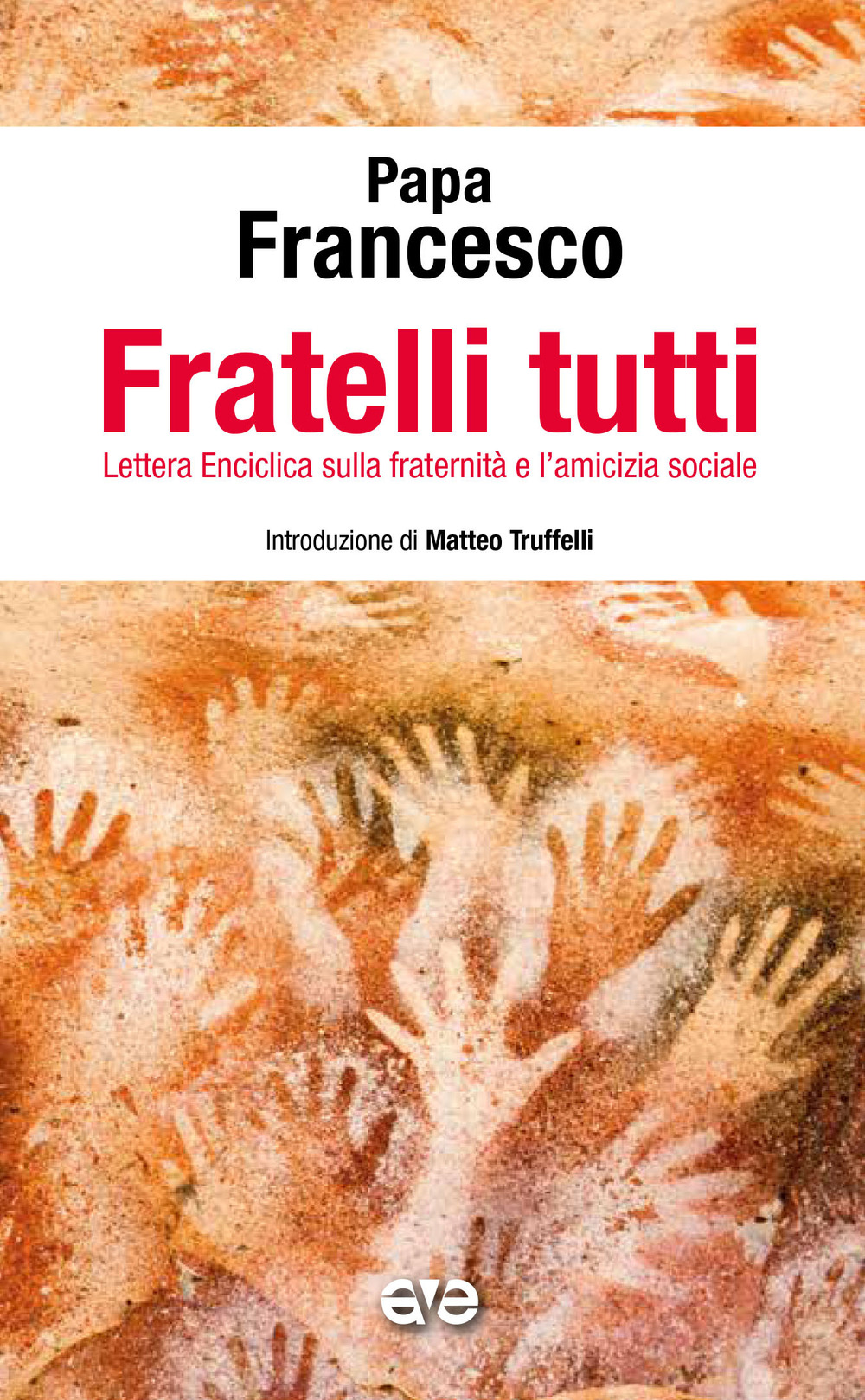 Fratelli tutti. Enciclica