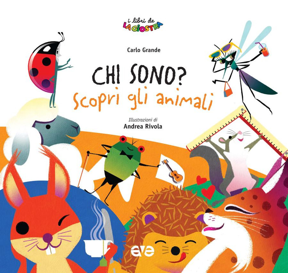 Chi sono? Scopri gli animali. Ediz. a colori
