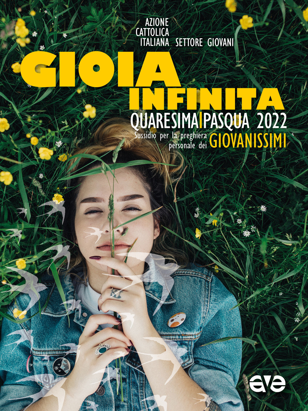 Gioia infinita. Quaresima e Pasqua 2022 per Giovanissimi. Sussidio per la preghiera personale - Libro - AVE
