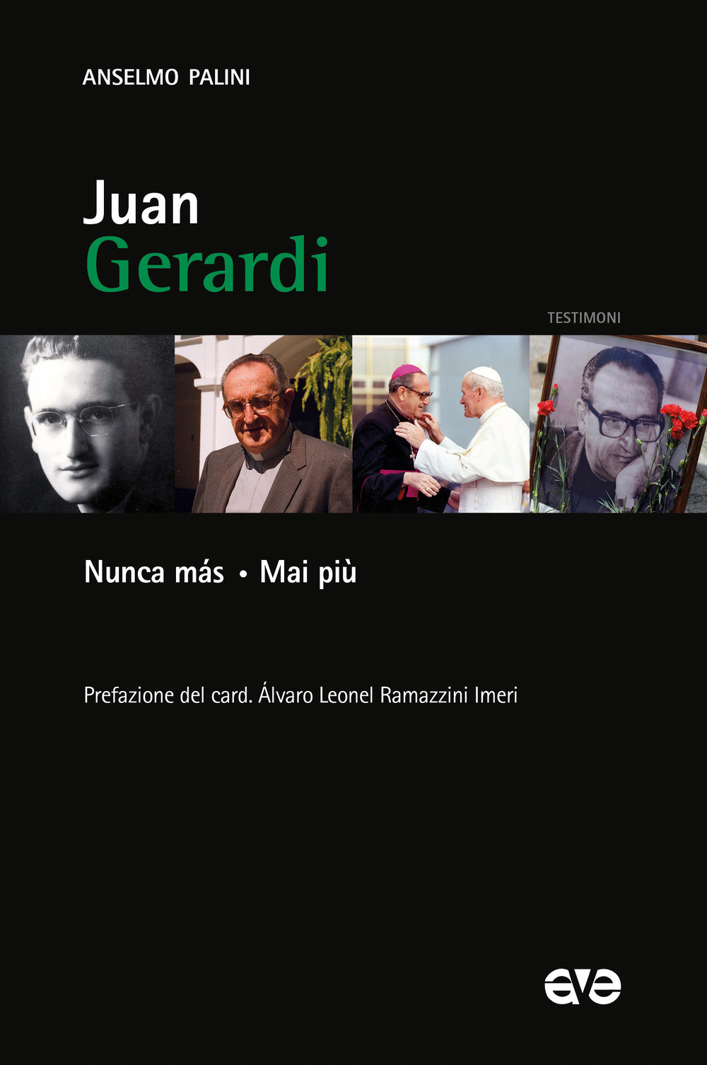 Juan Gerardi. Nunca más. Mai più
