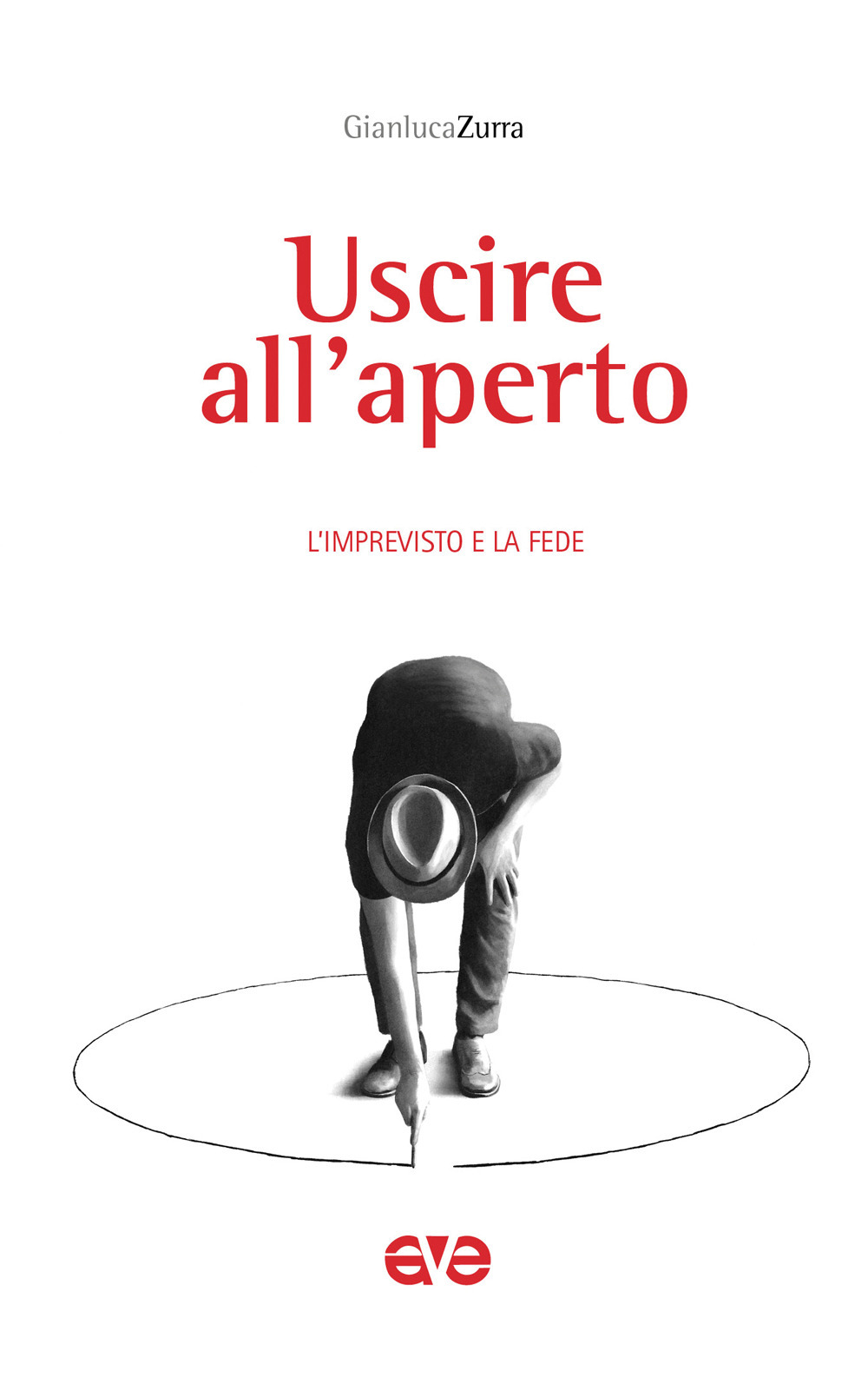 Uscire all'aperto. L'imprevisto e la fede