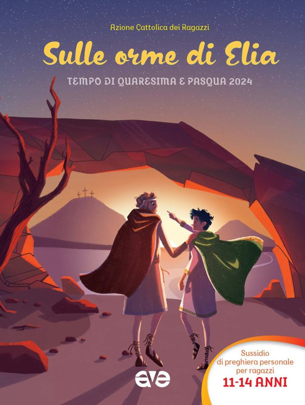 Sulle orme di Elia 3. Preghiera quaresima e Pasqua 2024 - Libro - AVE