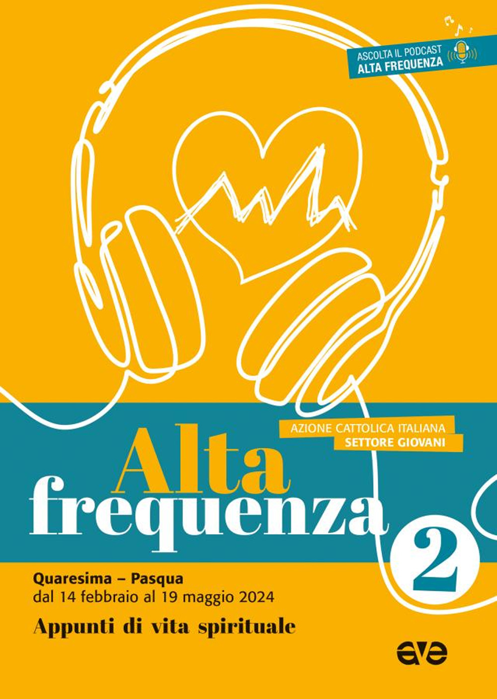 Alta frequenza. Appunti di vita spirituale. Vol. 2: Quaresima e Pasqua. Dal 14 febbraio al 19 maggio 2024 - Libro - AVE