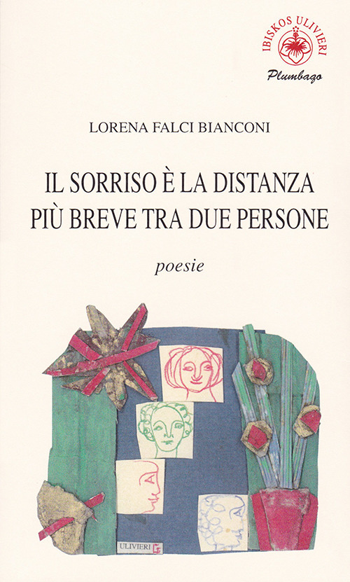 Il sorriso è la distanza più breve tra due persone