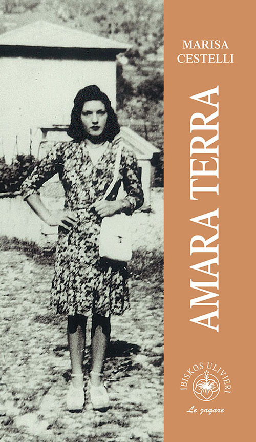 Amara terra - Marisa Cestelli - Libro - Ibiskos Ulivieri