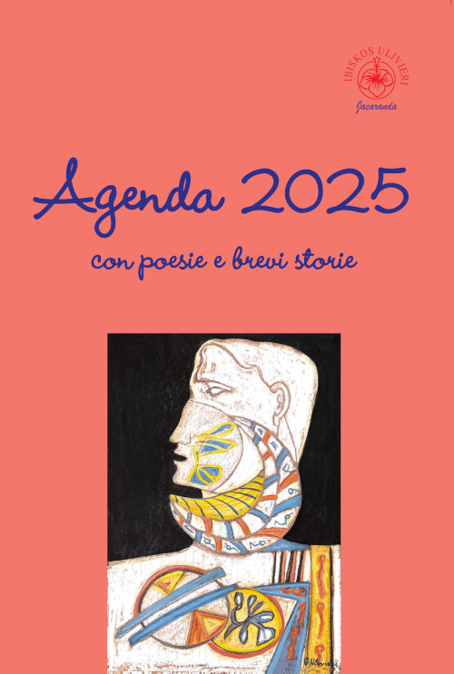 Agenda 2025 con poesie e brevi storie - Libro - Ibiskos Ulivieri