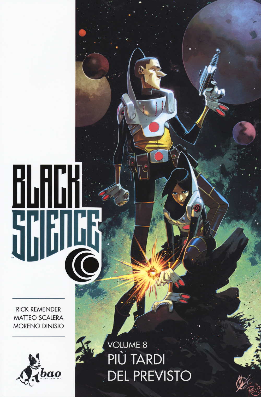 Black science. Vol. 8: Più tardi del previsto