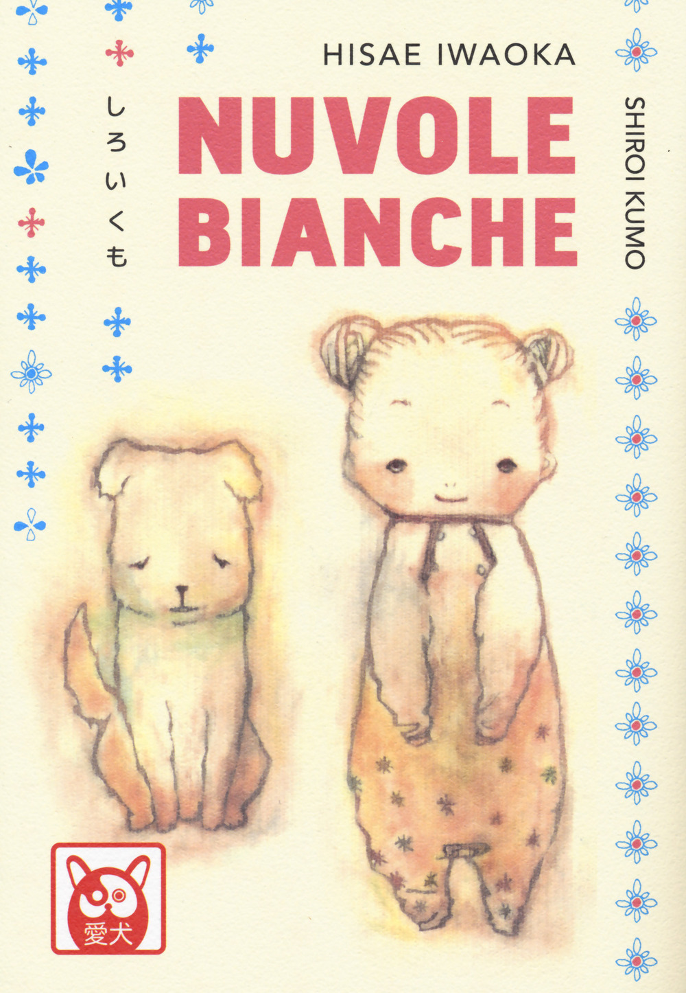 Shiroi kumo. Nuvole bianche