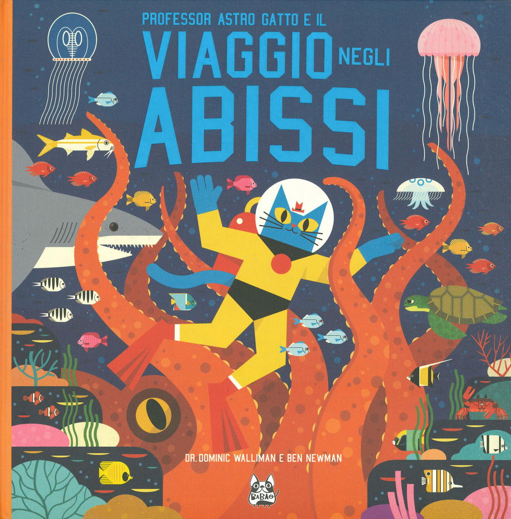 Professor Astro Gatto e il viaggio negli abissi