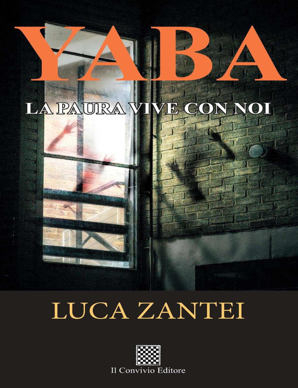 Yaba. La paura vive con noi
