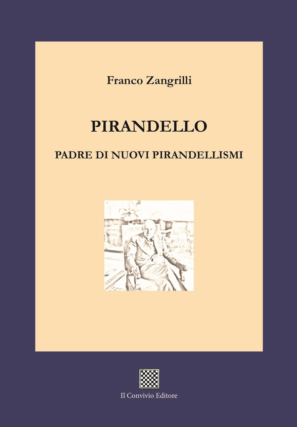 Pirandello padre di nuovi pirandellismi