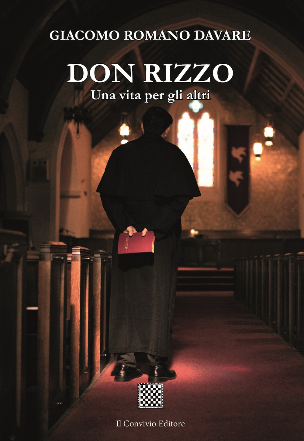 Don Rizzo. Una vita per gli altri