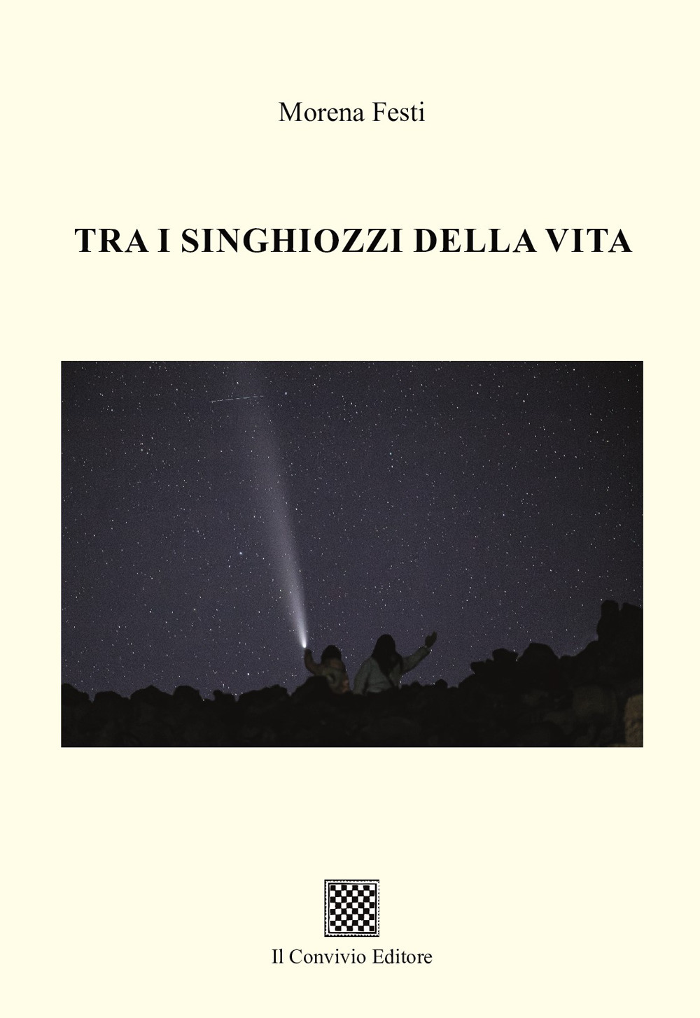 Tra i singhiozzi della vita