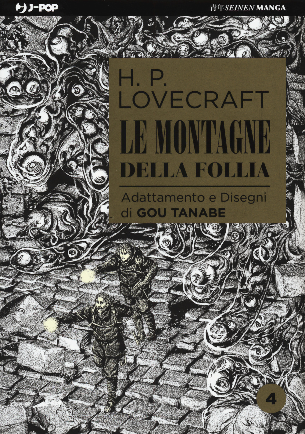 Le montagne della follia da H. P. Lovecraft. Vol. 4