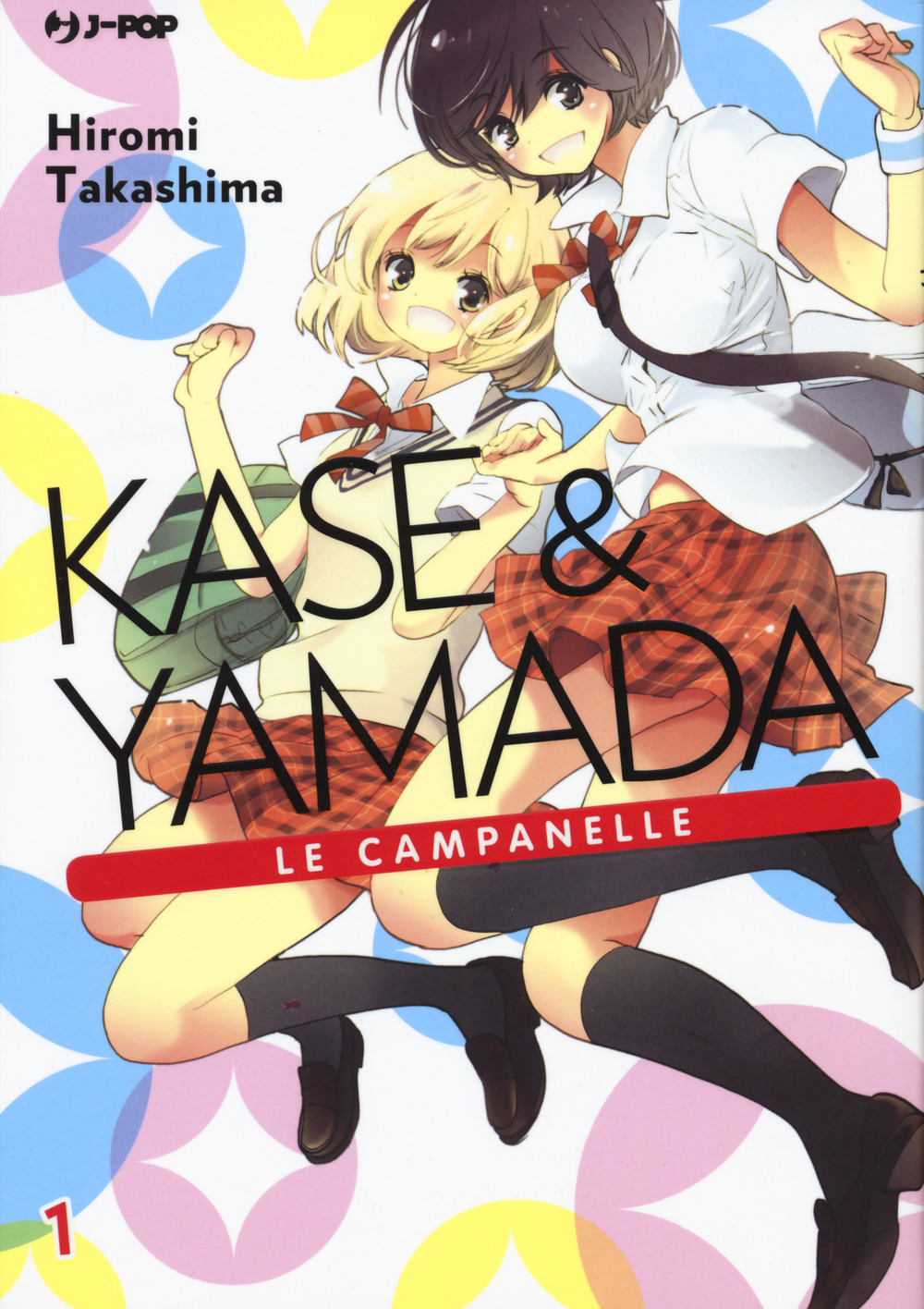 Kase & Yamada. Vol. 1: Le campanelle