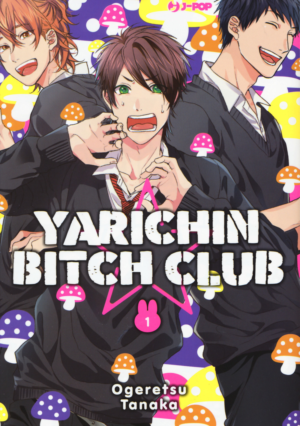 Yarichin bitch club. Vol. 1