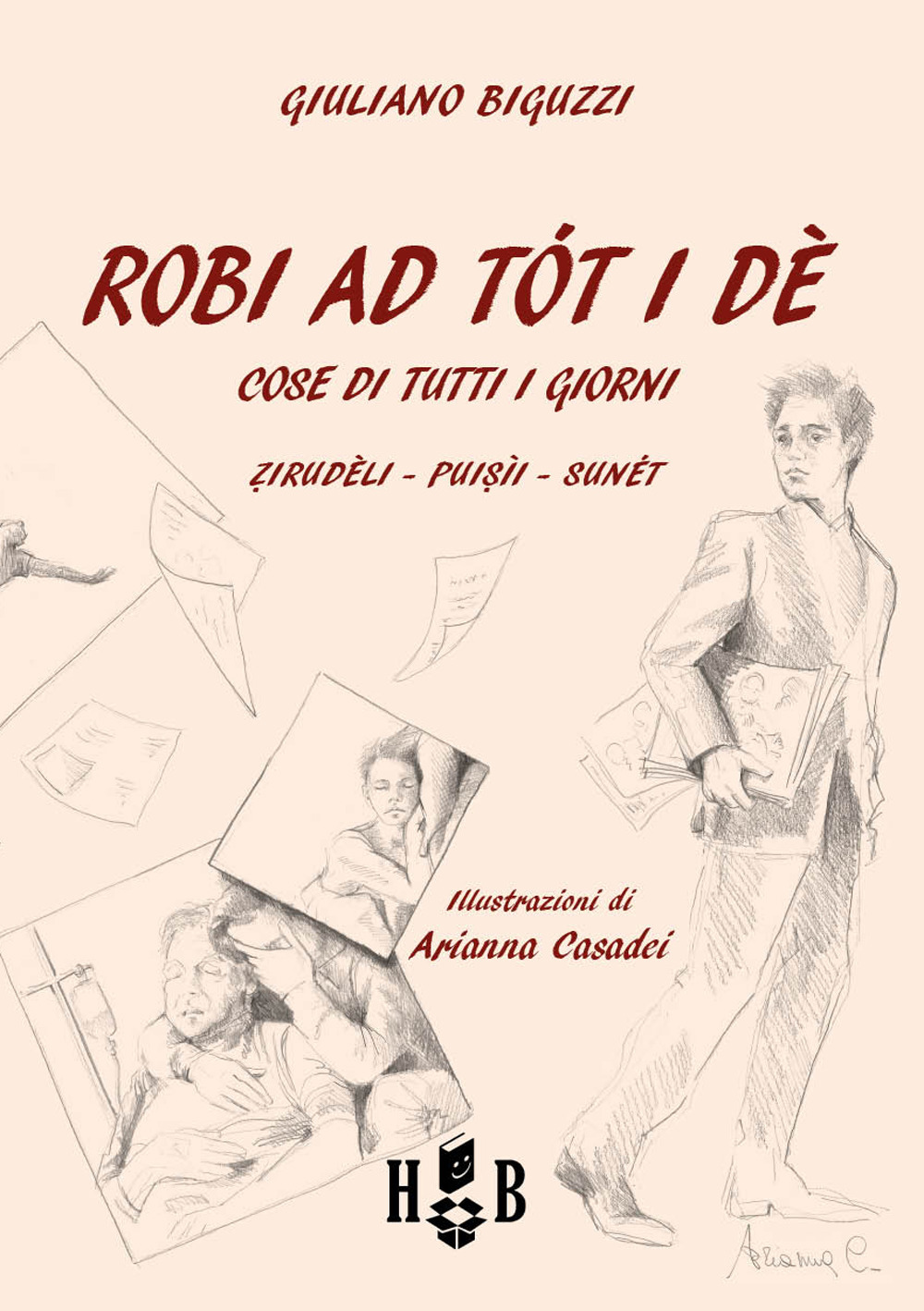 Robi ad tót i dè-Cose di tutti i giorni. Ediz. bilingue