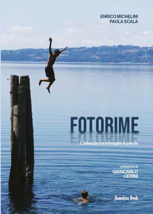 Fotorime. L'infanzia tra immagini e parole. Ediz. illustrata