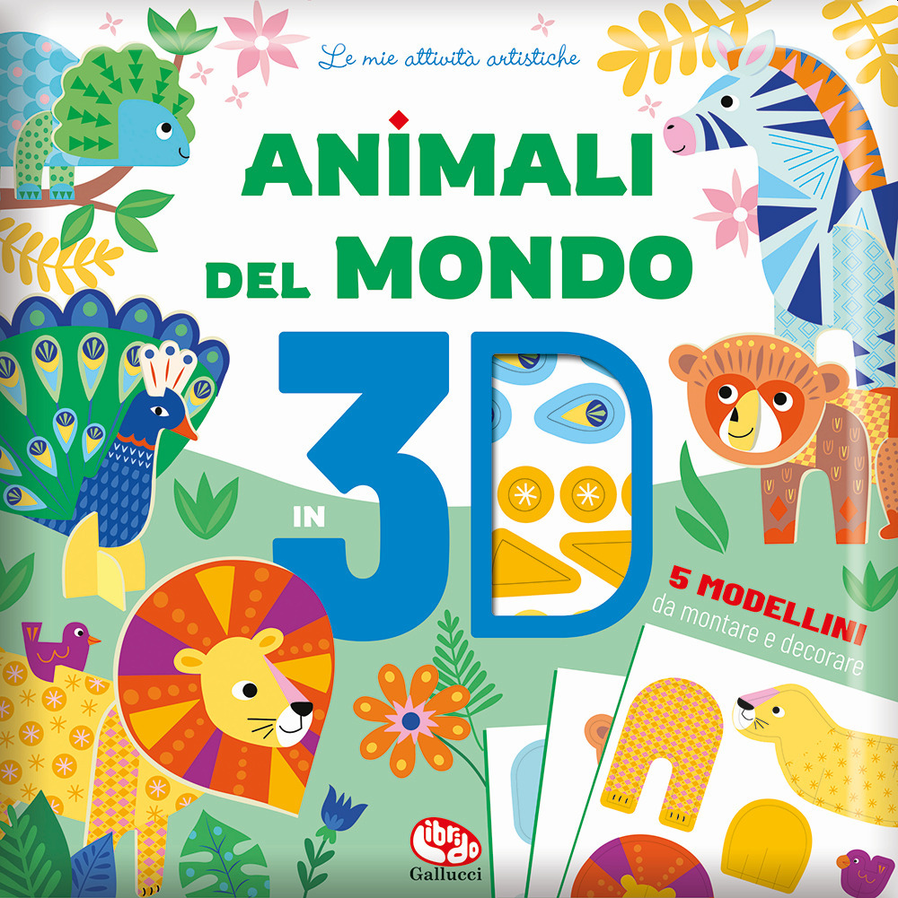 Animali del mondo 3D. Ediz. a colori