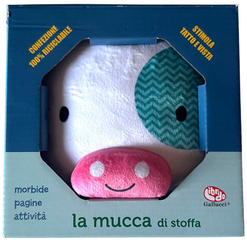 La mucca di stoffa. Ediz. a colori