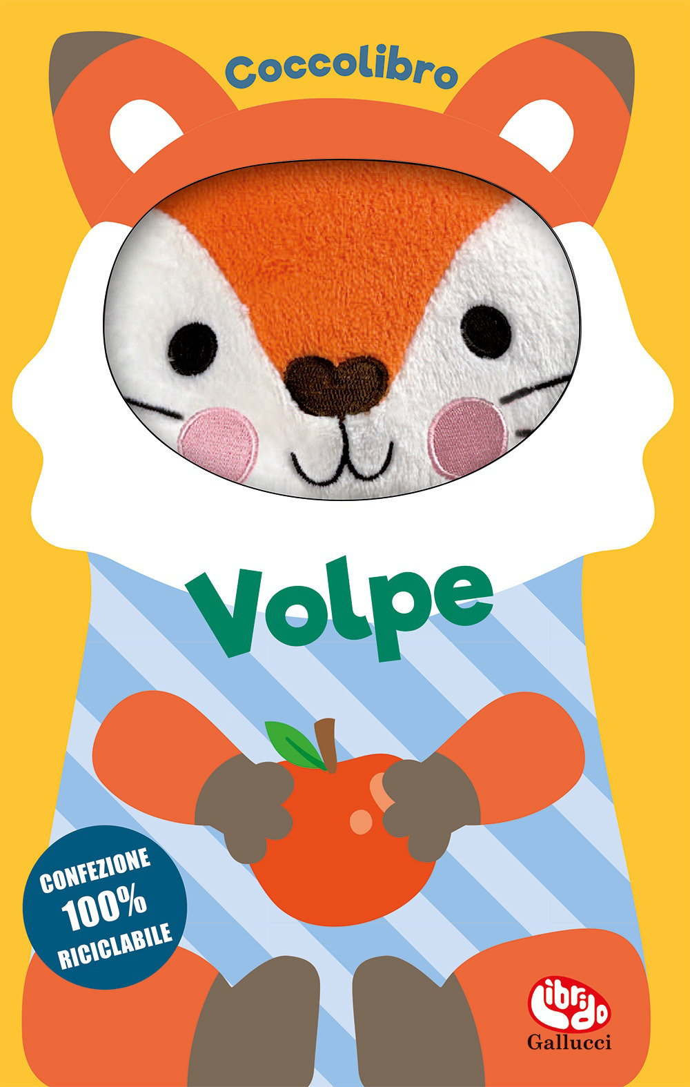 Volpe. Coccolibri. Con peluche