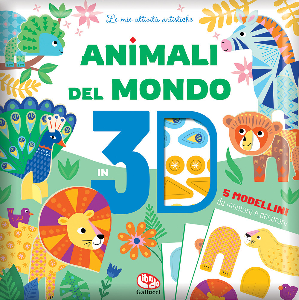 Animali del mondo 3D. Ediz. a colori