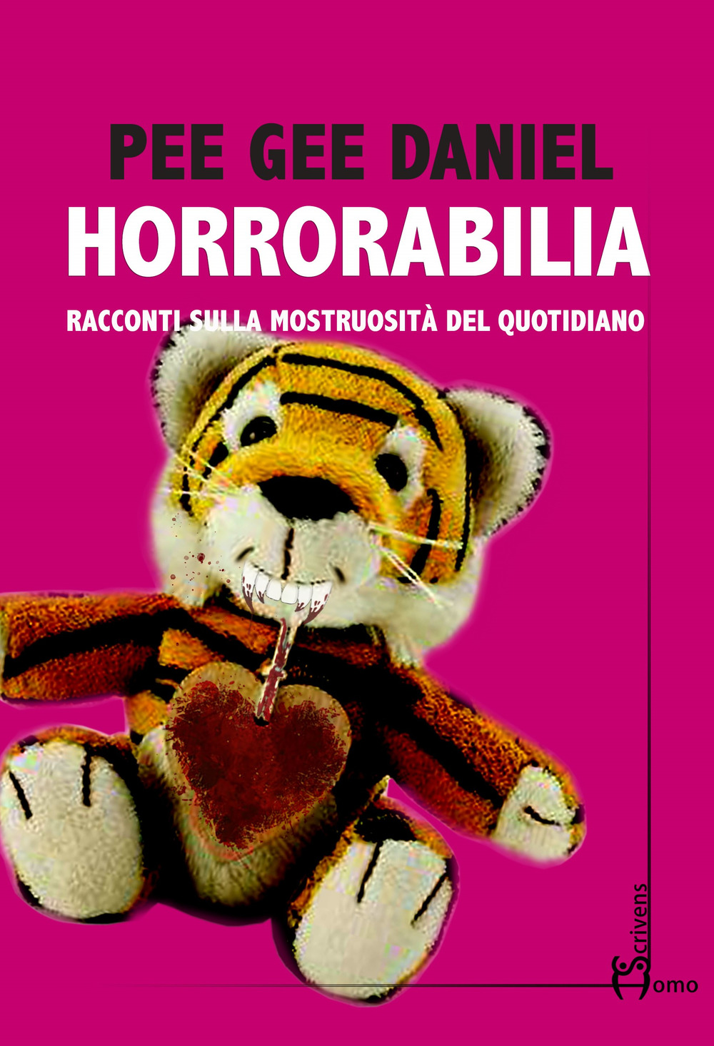 Horrorabilia. Racconti sulla mostruosità del quotidiano