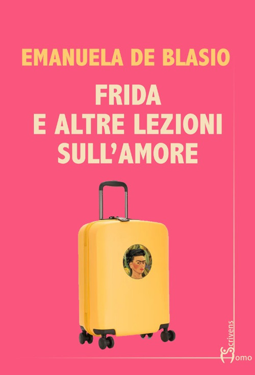 Frida e altre lezioni sull'amore