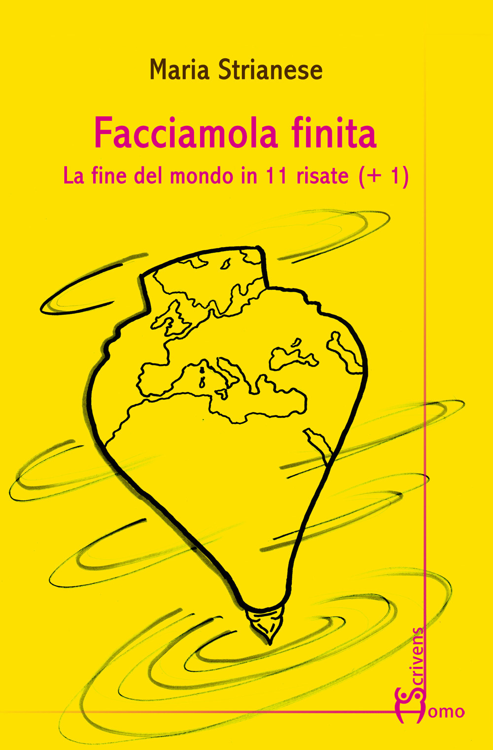 Facciamola finita. La fine del mondo in 11 risate (+1)