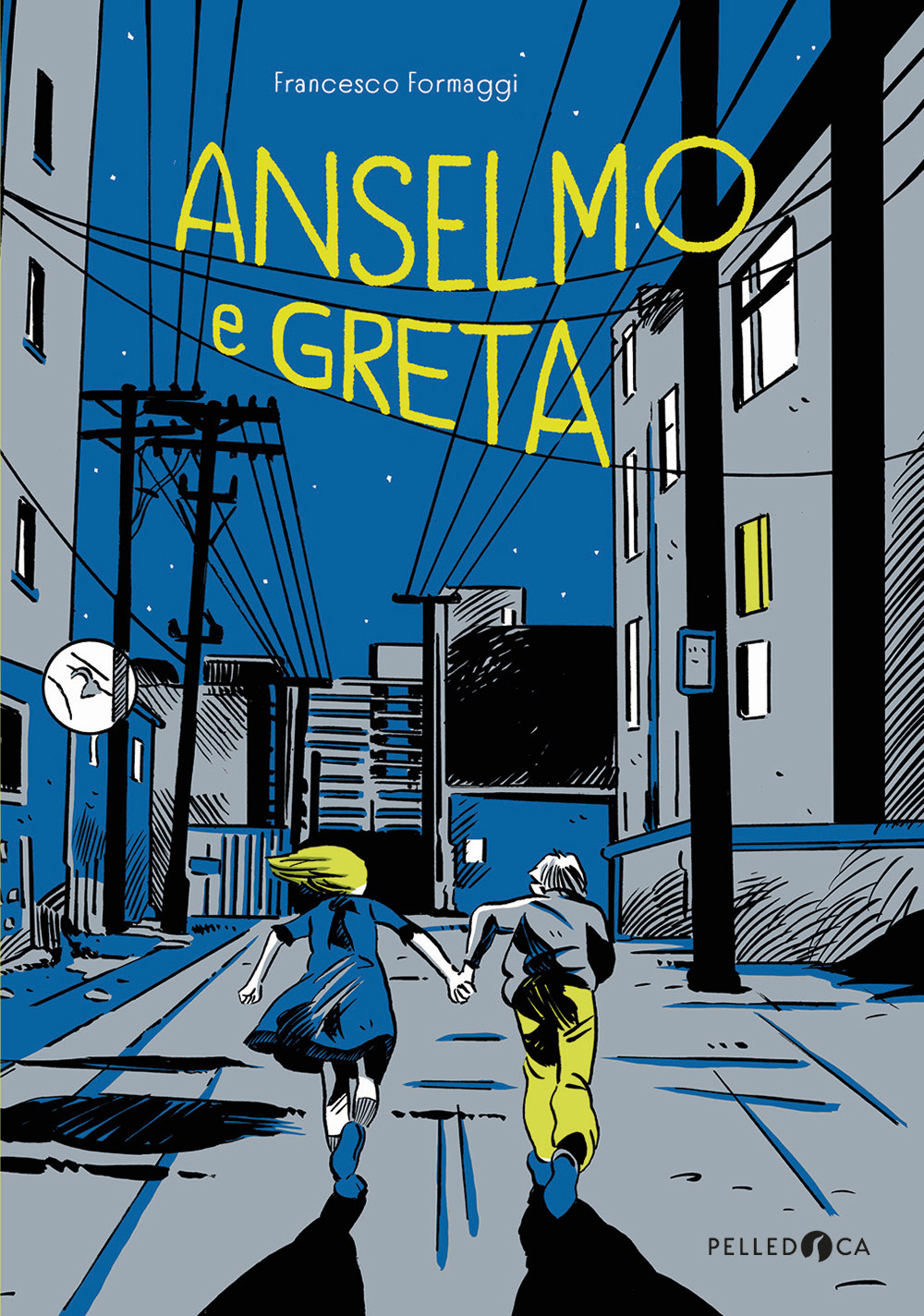 Anselmo e Greta. Ediz. illustrata